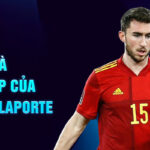 Tiểu sử và sự nghiệp của aymeric laporte